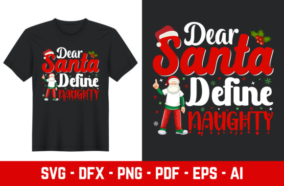 Dear Santa Define Naughty Christmas Design Review