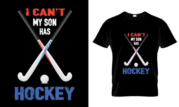 I Can t My Son Has Hockey T-Shirt Review