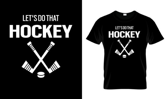 Let s Do That Hockey T-Shirt Review
