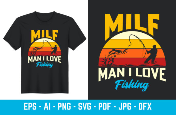 Reviewing Milf Man I Love Fishing Fish Vintage