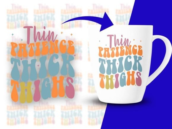 Thin Patience Thick Thighs Funny Svg: A Designer’s Honest Review